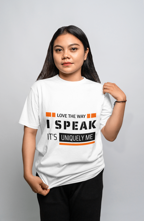 love the way i speak its uniquely me