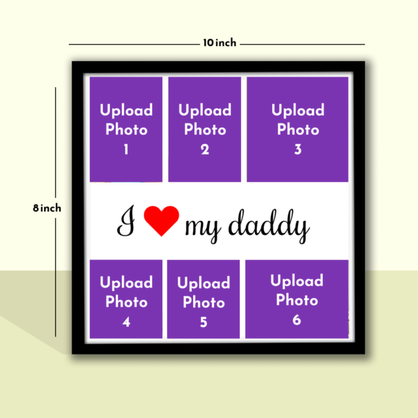 6 pic I love my daddy